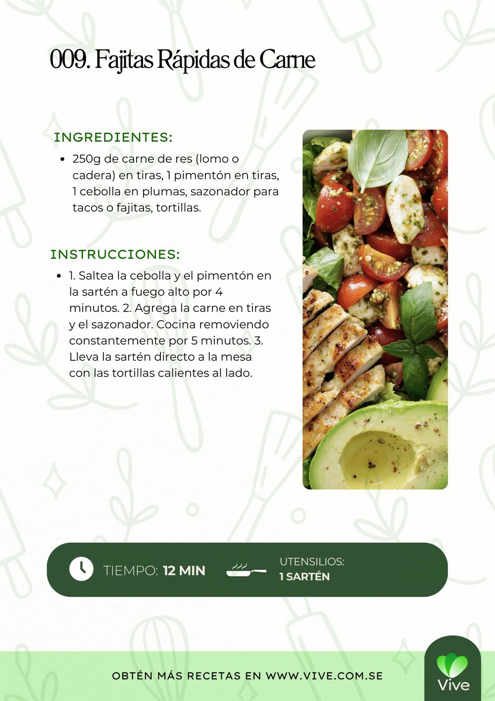 Receta 009, Fajitas rápidas de carne, con ingredientes, pasos, tiempo y utensilios